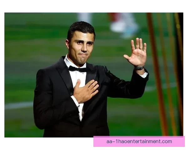 2025金球奖呼声最高 罗德里有望摘得欧洲最佳球员